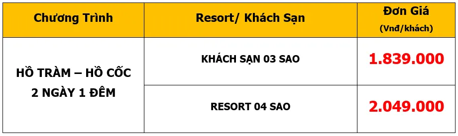 Bảng giá Tour Hồ Tràm – Hồ Cốc 2 Ngày 1 Đêm